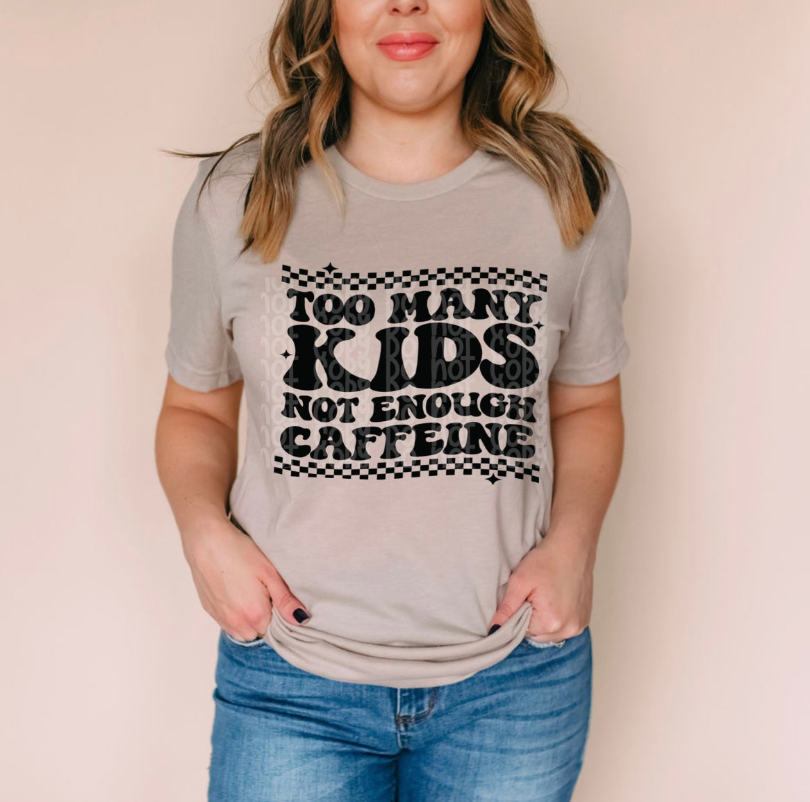 Too Many Kids Not Enough Caffeine Tee